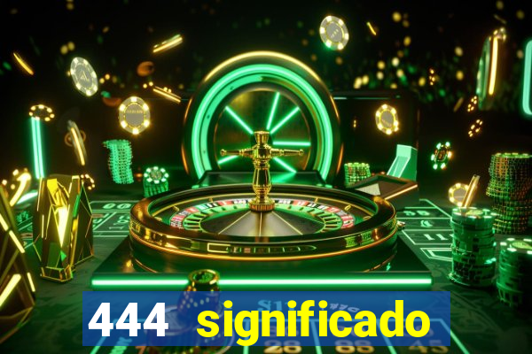 444 significado hora espejo